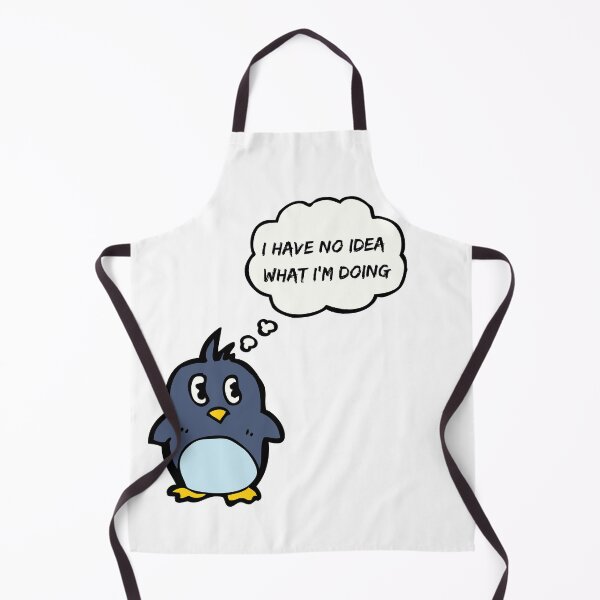 Item preview, I Have No Idea What I'm Doing Penguin designed and sold by LuckyKermit.