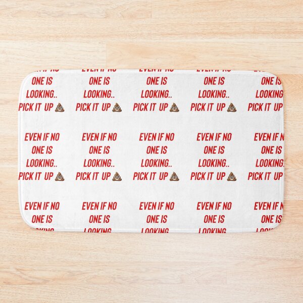 Item preview, Even if no one is looking..pick it up ? designed and sold by Kidzx6.