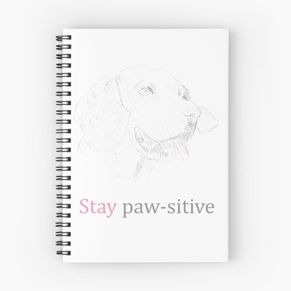 Item preview, Stay Pawsitive Dog designed and sold by elcapitano12.