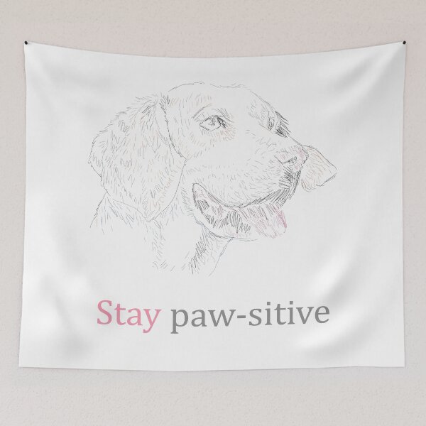 Item preview, Stay Pawsitive Dog designed and sold by elcapitano12.