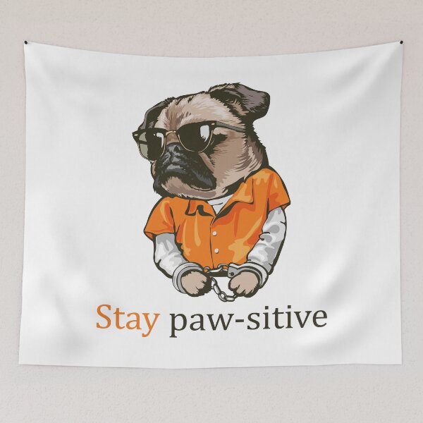 Item preview, Stay Pawsitive Dog designed and sold by elcapitano12.