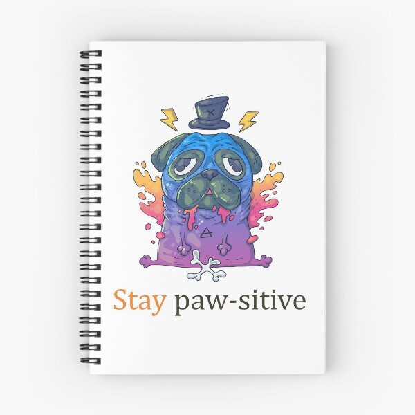 Item preview, Stay Pawsitive Dog designed and sold by elcapitano12.