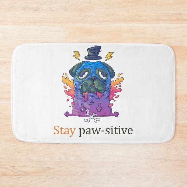 Item preview, Stay Pawsitive Dog designed and sold by elcapitano12.