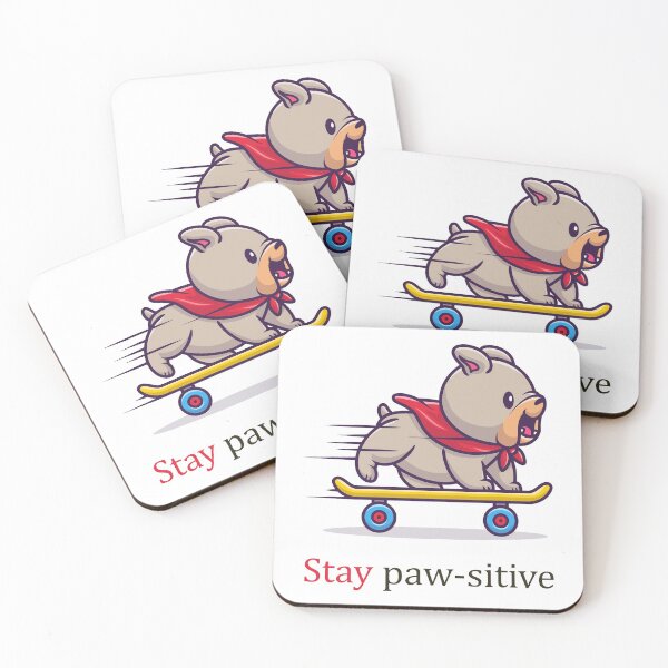 Item preview, Stay Pawsitive Dog designed and sold by elcapitano12.