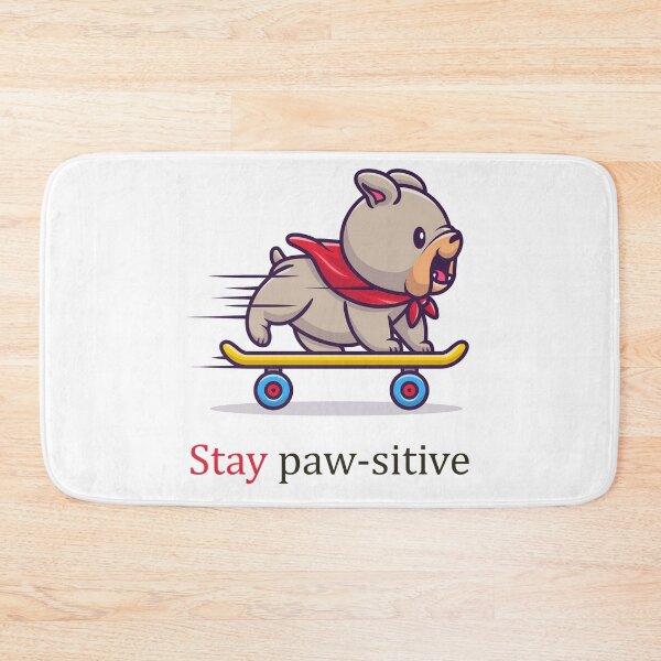 Item preview, Stay Pawsitive Dog designed and sold by elcapitano12.