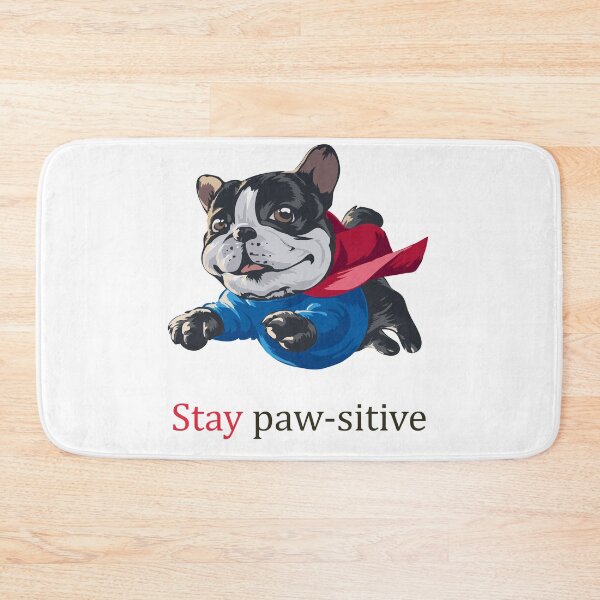 Item preview, Stay Pawsitive Dog designed and sold by elcapitano12.
