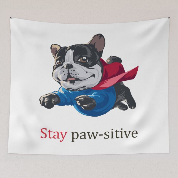 Item preview, Stay Pawsitive Dog designed and sold by elcapitano12.