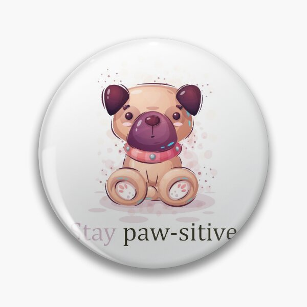 Item preview, Stay Pawsitive Dog designed and sold by elcapitano12.