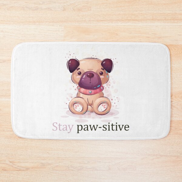 Item preview, Stay Pawsitive Dog designed and sold by elcapitano12.