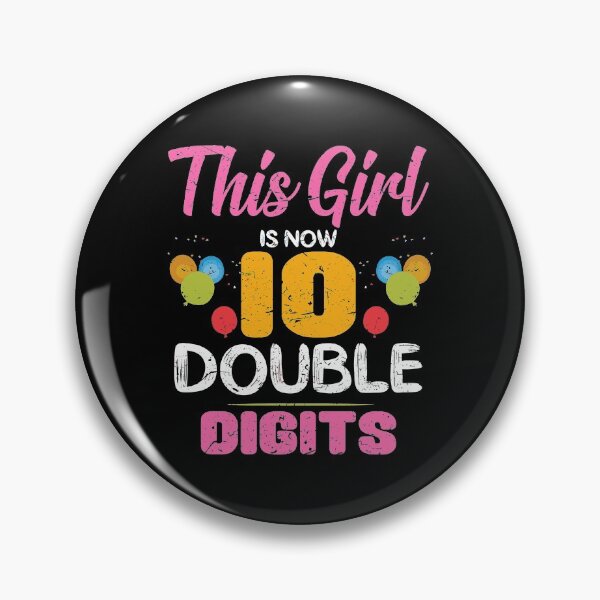 Item preview, Funny 10Th Birthday Gift This Girl Is Now 10 Double Digit designed and sold by elamlakini.
