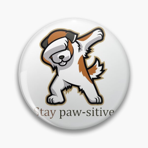 Item preview, Stay Pawsitive Dog designed and sold by elcapitano12.