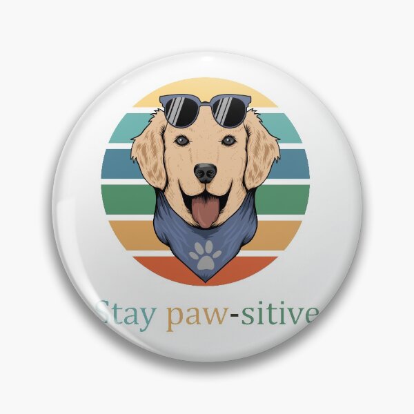 Item preview, Stay Pawsitive Dog designed and sold by elcapitano12.