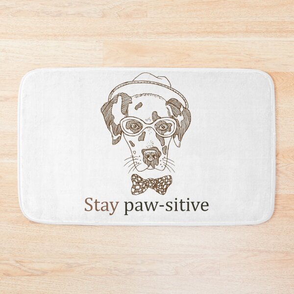 Item preview, Stay Pawsitive Dog designed and sold by elcapitano12.