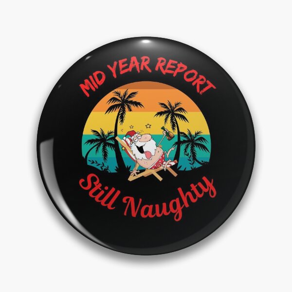 Item preview, Mid Year Report Still Naughty   designed and sold by WoodburyLake.
