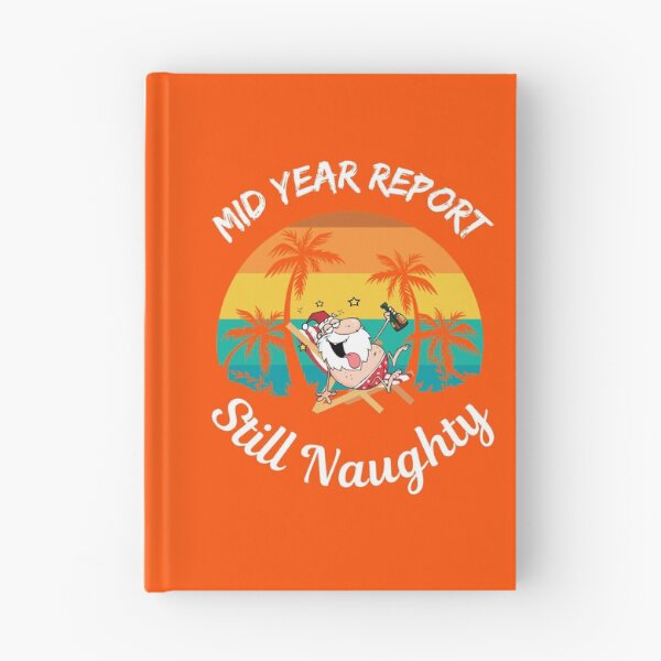 Item preview, Copy of Mid Year Report Still Naughty   designed and sold by WoodburyLake.
