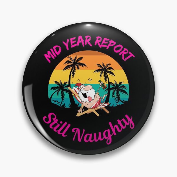 Item preview, Mid Year Report Still Naughty   designed and sold by WoodburyLake.