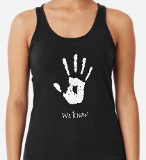Dunkle Bruderschaft - Wir wissen es Racerback Tank Top