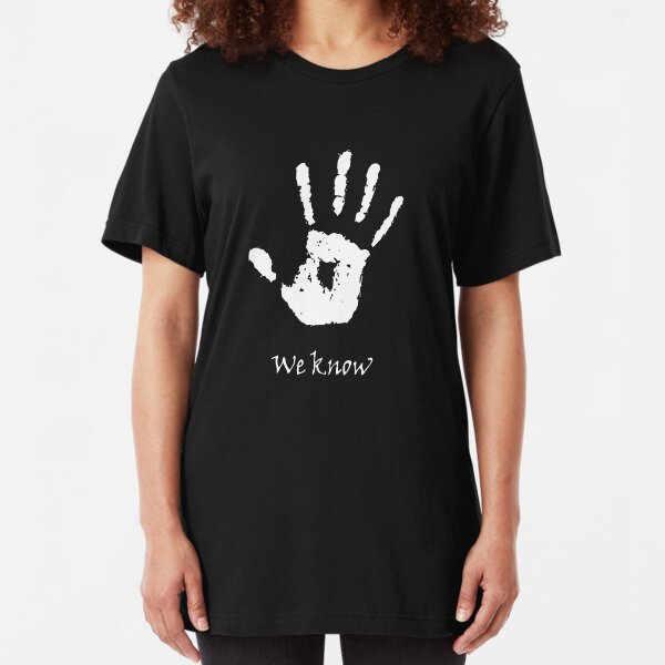 Dark Brotherhood - We Know Slim Fit T-Shirt