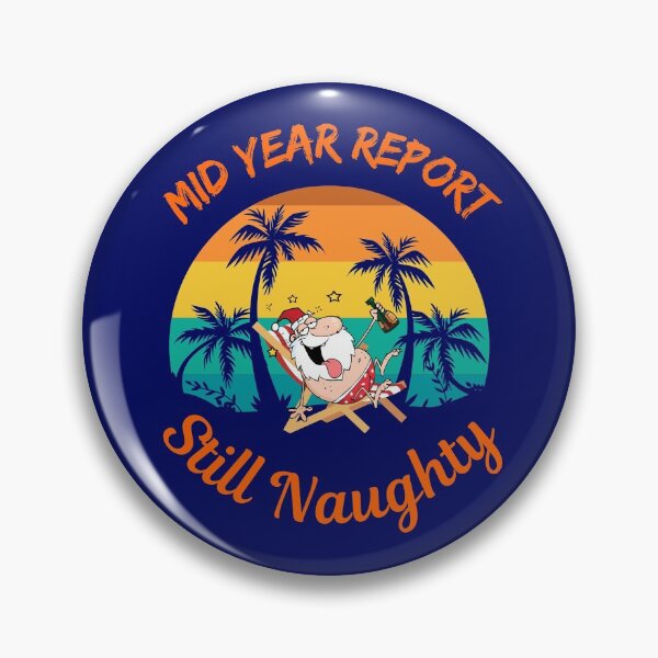 Item preview, Mid Year Report Still Naughty   designed and sold by WoodburyLake.