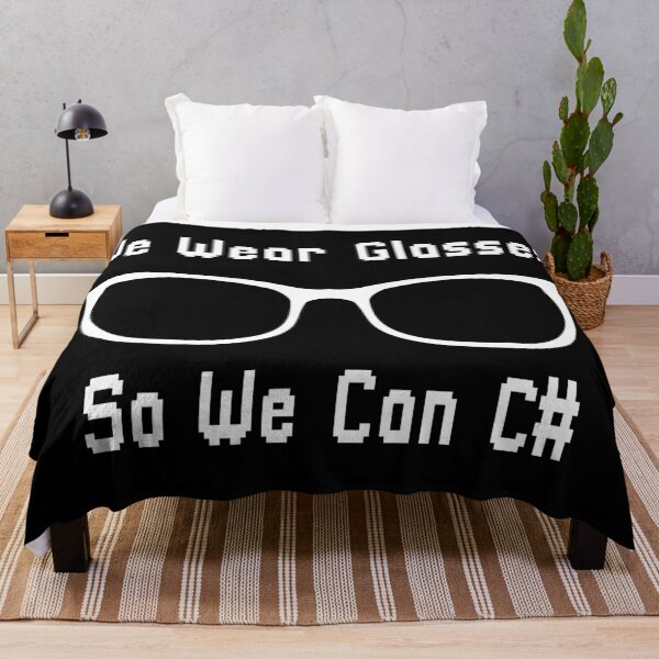 Item preview, we wear glasses so we can c# funny developers geek designed and sold by joy4shirt.