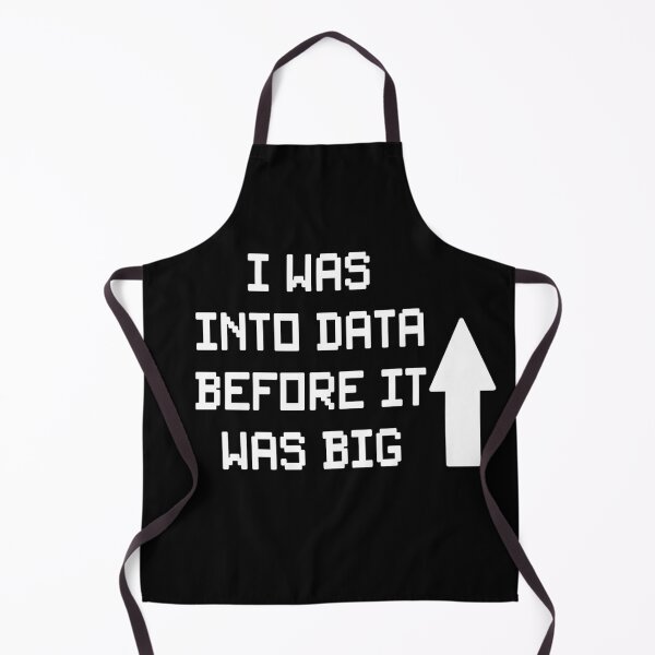 Item preview, I Was Into Data Before It Was Big Data Nerd designed and sold by Color-Sparkle.