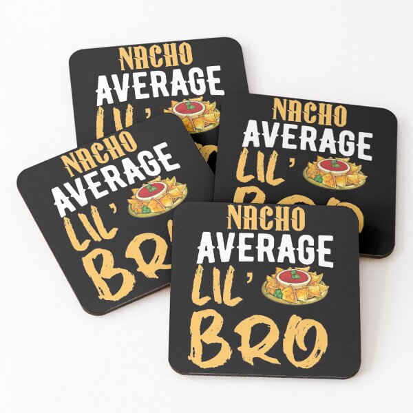 Item preview, Nacho average lil bro designed and sold by 1DaisyChainLane.