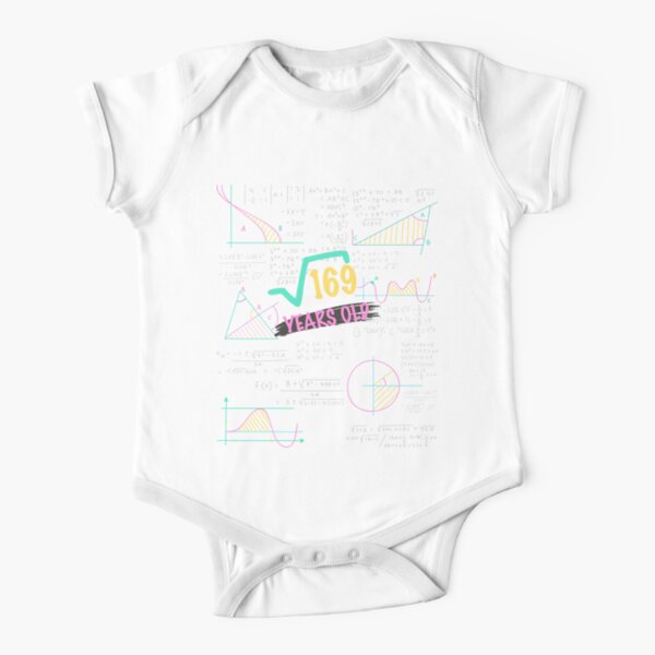 Square Root Of 169 13th Birthday 13 Years Old Boy Girl Baby One Piece By Geekydesigner Redbubble