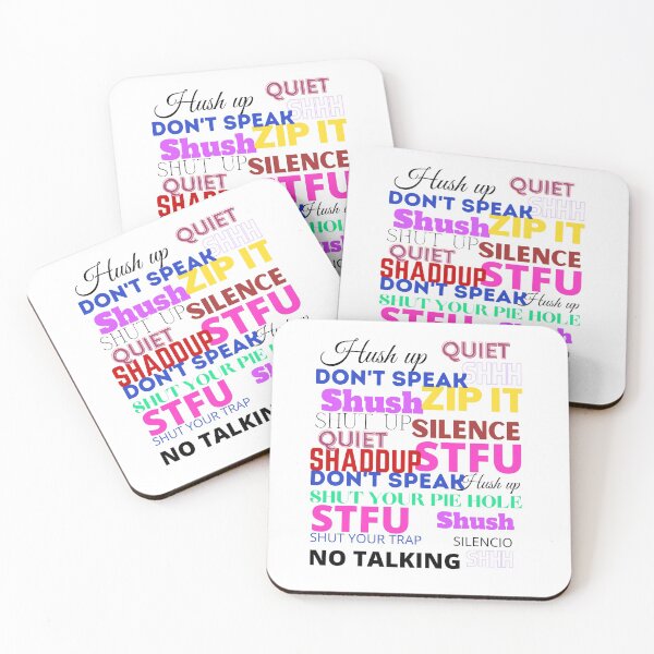 Item preview, Silence, Shut Up designed and sold by Woowee808.