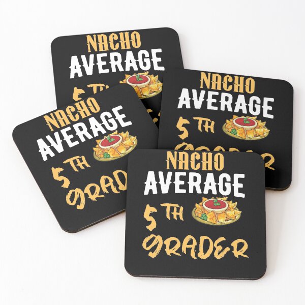 Item preview, Nacho average 5th grader designed and sold by 1DaisyChainLane.