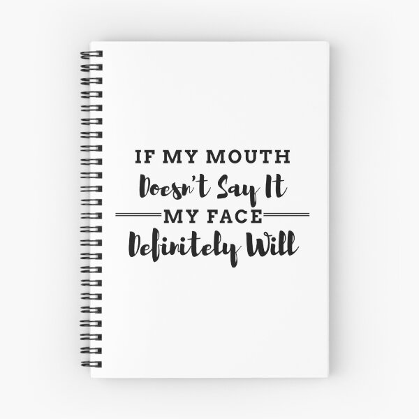 Item preview, Doesn't Say It My Face Definitely Will , Sarcastic, Novelty, For Women , Funny , Humor  designed and sold by hemokhtar.