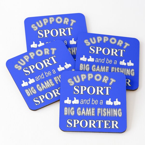 Item preview, Support Sport Big Game Fishing Sporter designed and sold by captainpeter.