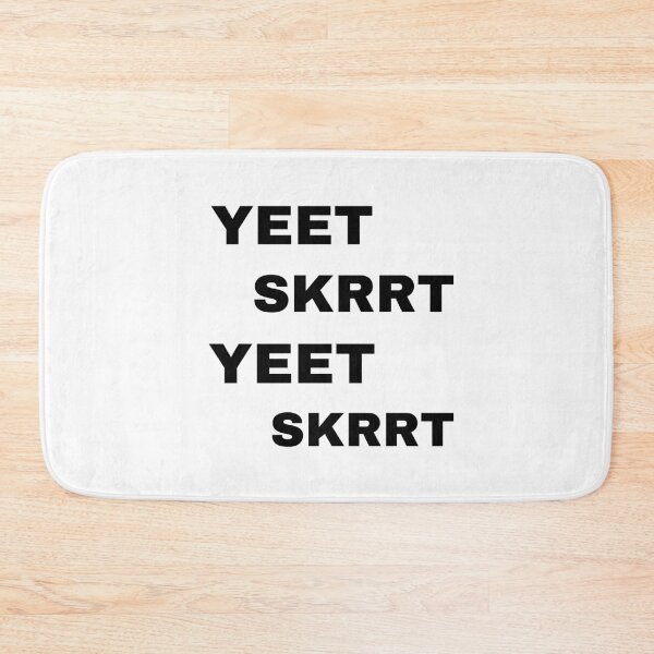 Item preview, YEET SKRRT designed and sold by Yeewen88.