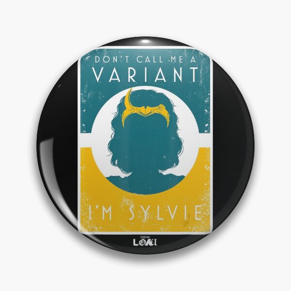 Item preview, Loki Don't Call Me A Variant, I'm Sylvie Poster designed and sold by CamiloAlba.