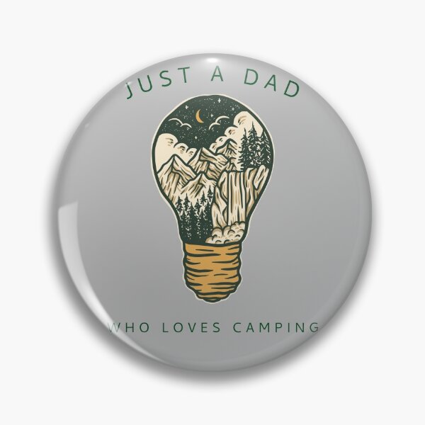 Item preview, Just A Dad Who Loves Camping designed and sold by Danielle Shafiki.