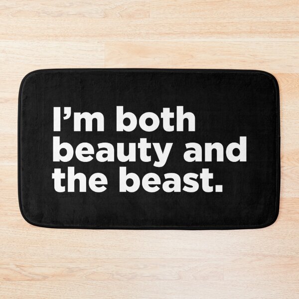 Item preview, I'm Both Beauty and the Beast. 2 designed and sold by Memefy.