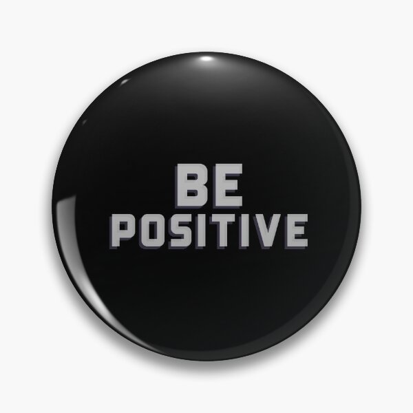 Item preview, Be Positive designed and sold by farhan20.