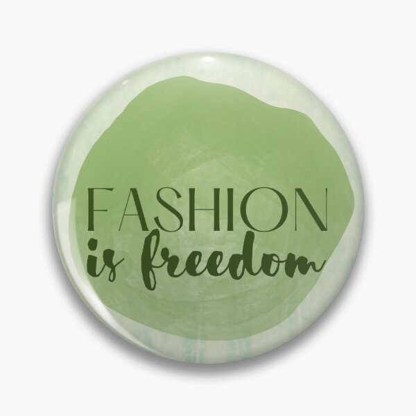Item preview, Fashion is freedom designed and sold by Artworx88.