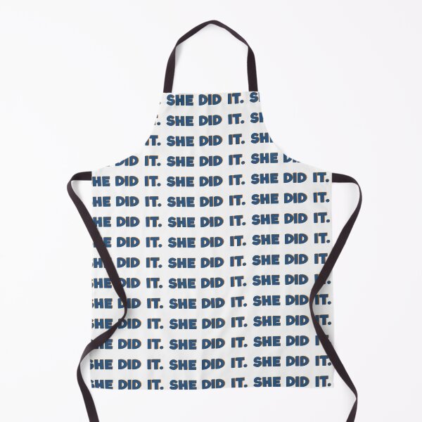 Item preview, She Did It. designed and sold by biatchie.