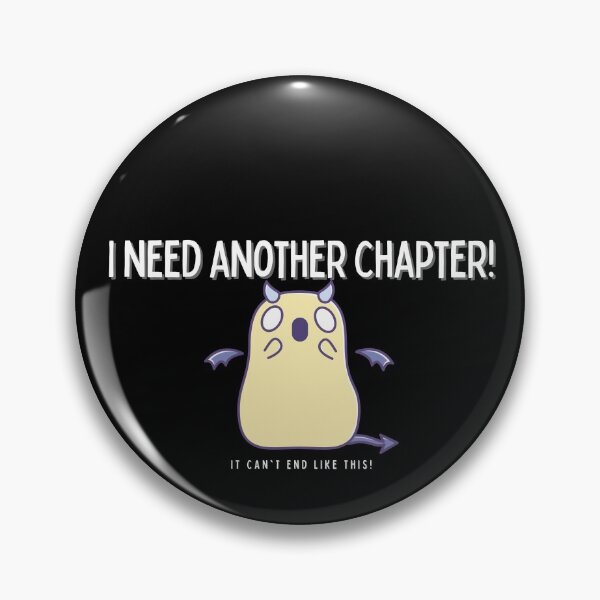 Item preview, I need another chapter! - relatable bibliophile quote sticker print designed and sold by ThousandAutumns.