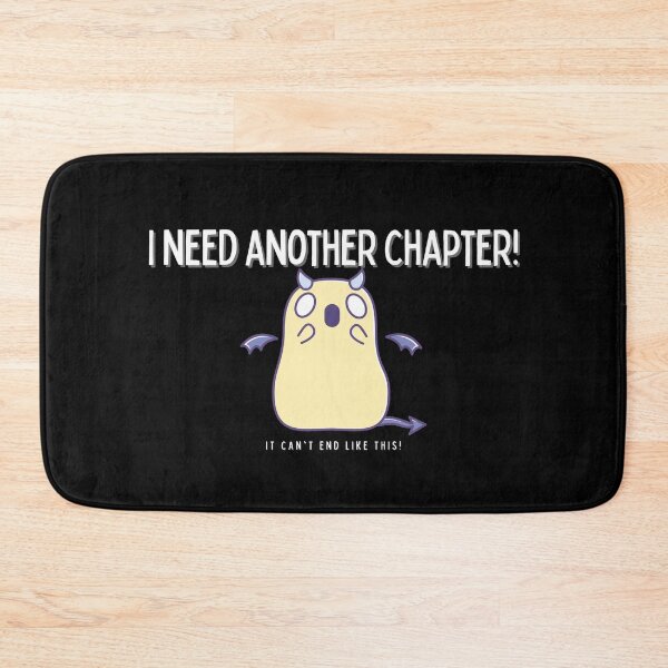 Item preview, I need another chapter! - relatable bibliophile quote sticker print designed and sold by ThousandAutumns.