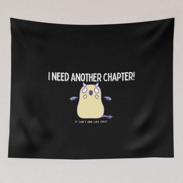 Item preview, I need another chapter! - relatable bibliophile quote sticker print designed and sold by ThousandAutumns.