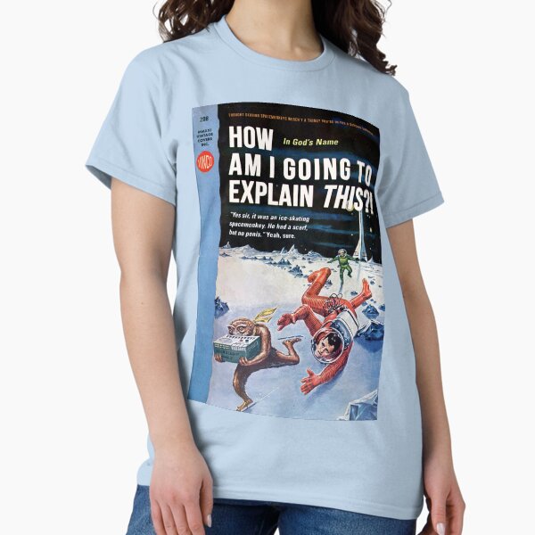 Item preview, How Am I Going To Explain This?! designed and sold by vintage-covers.