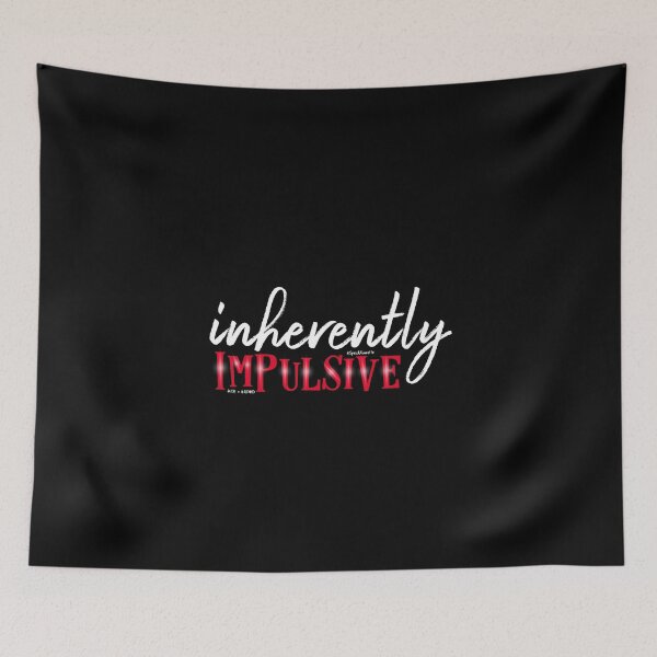 Item preview, #ADHD Humour - Inherently Impulsive, Attention Deficit Hyperactive Disorder designed and sold by MJDezigns.