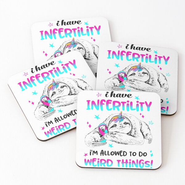 Item preview, I have Infertility i'm allowed to do Weird Things designed and sold by ElizabethS809.