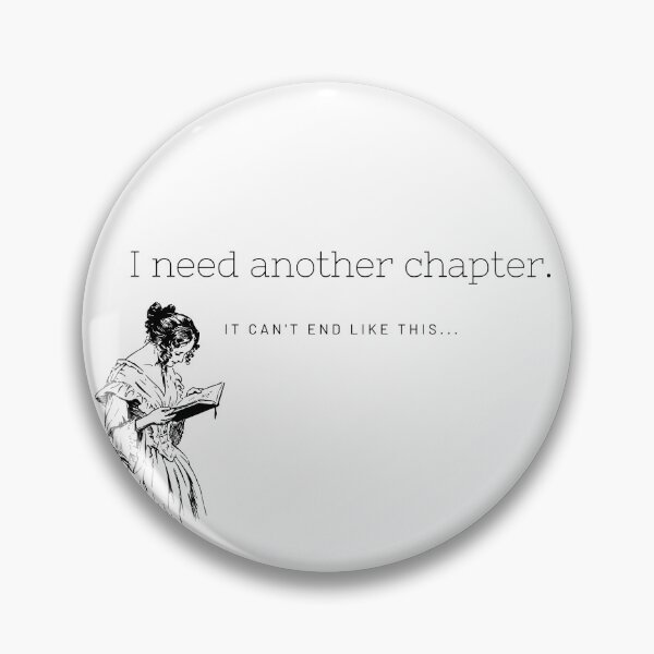 Item preview, I need another chapter! - relatable bibliophile quote sticker print (vintage ver) designed and sold by ThousandAutumns.
