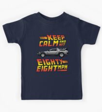 Keep Calm and Hit Eighty-Eight MPH Kids Tee