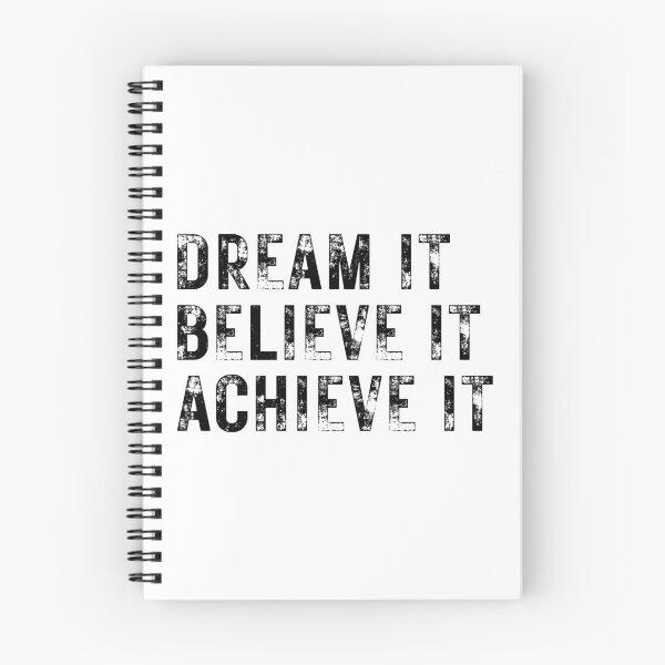 Item preview, Dream It Believe It Achieve It designed and sold by ambaart.