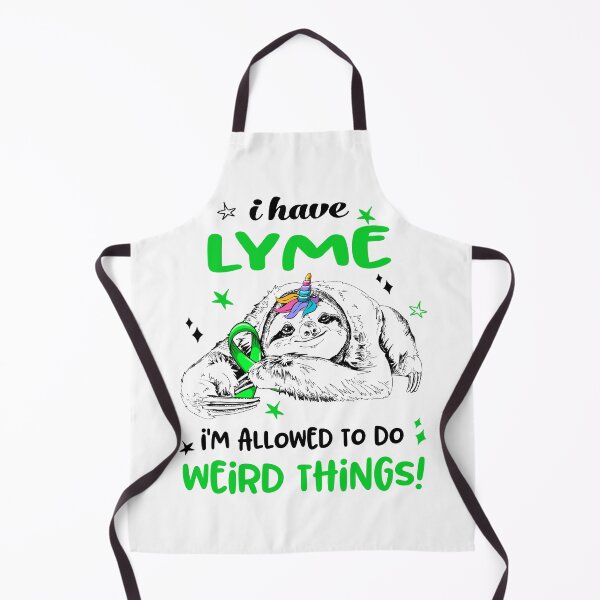 Item preview, I have Lyme i'm allowed to do Weird Things designed and sold by ElizabethS809.