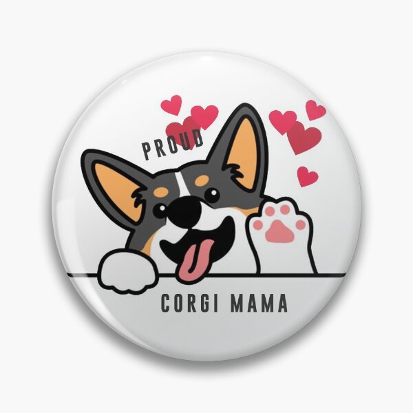 Item preview, Proud Corgi Mama designed and sold by LungosDesigns.