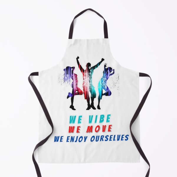 Item preview, we vibe we move we enjoy ourselves good vibes only viby gifts designed and sold by Havic  Tees.